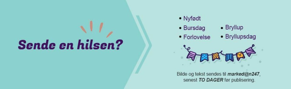 Send din hilsen til jubilanten på N247