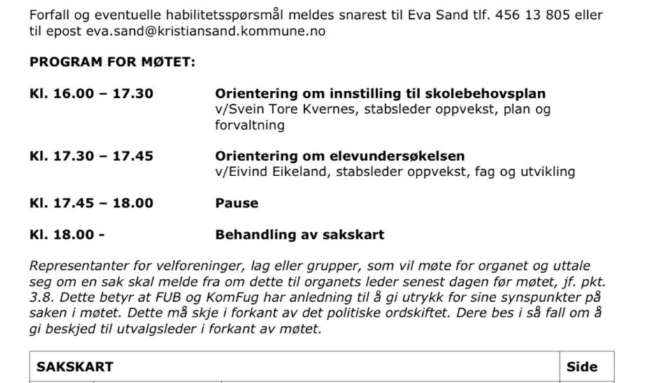 I innkallingen til møte 28. januar presenteres følgende program, og mulighetene til å komme med uttalelser i saken.